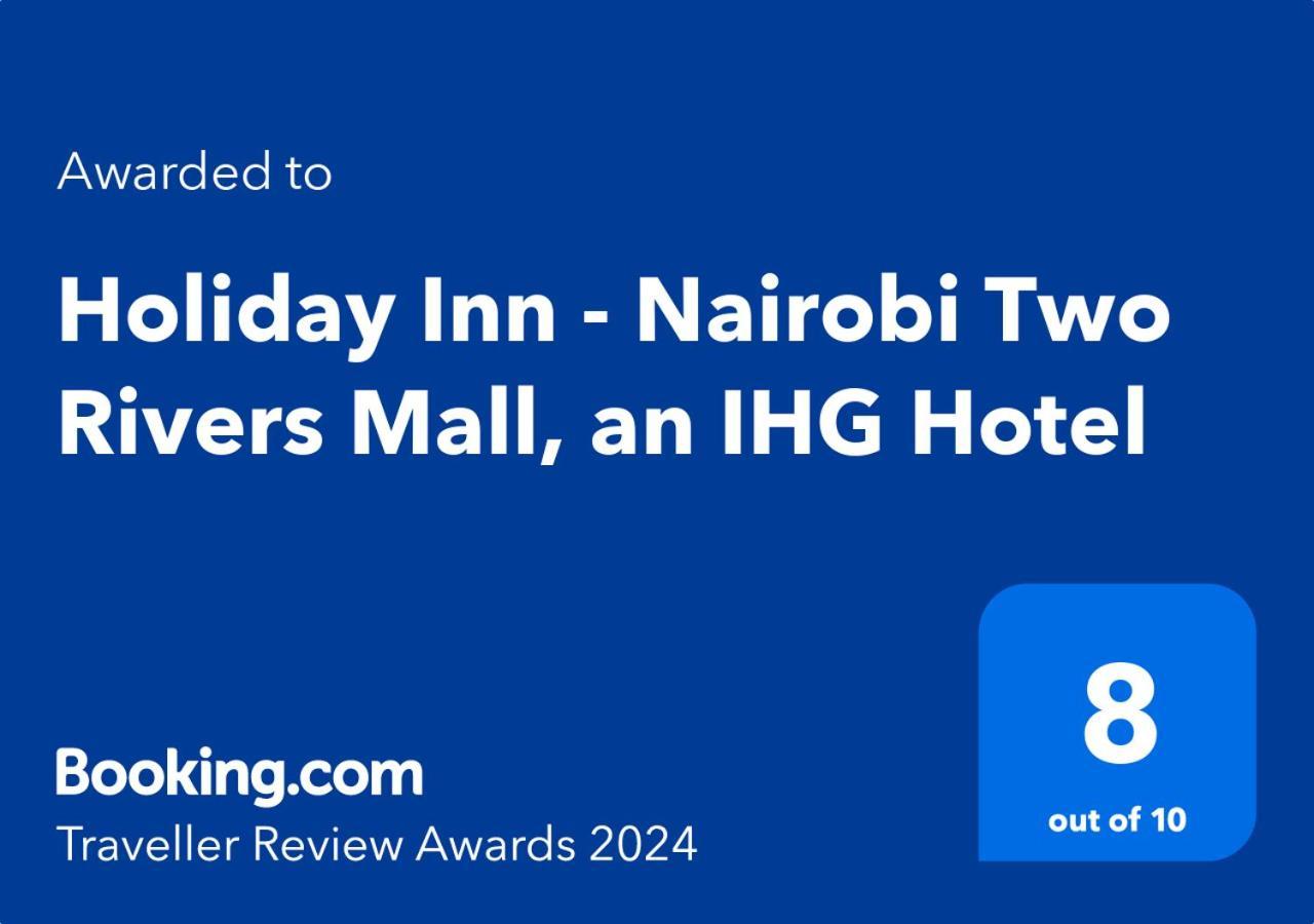 Holiday Inn - Nairobi Two Rivers Mall, An Ihg Hotel Buitenkant foto